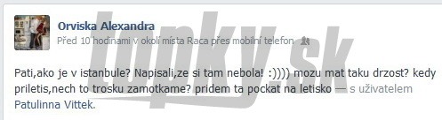 Alexandra Orviská venovala takýto odkaz Patrícii Vittekovej na Facebooku. Situáciu sa snažila zľahčiť. Neskôr sa zo sociálnej siete vymazala.