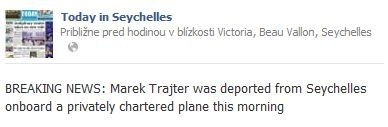 Správu o Trajterovej deportácii priniesol Today in Seychelles.