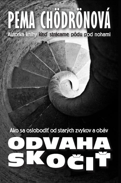 Odvaha skočiť (Pema Chödrönová)