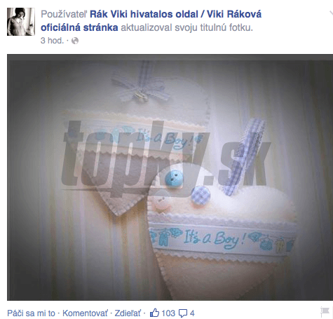 Viki Ráková pridala na sociálnu sieť Facebook obrázok srdiečka, ktorý prezrádza, že sa jej narodil synček. 