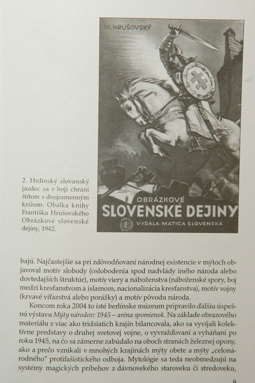 Jazdec z obdobia Slovenského štátu bol výrazom pokusu o hľadanie herojského obdobia Slovákov