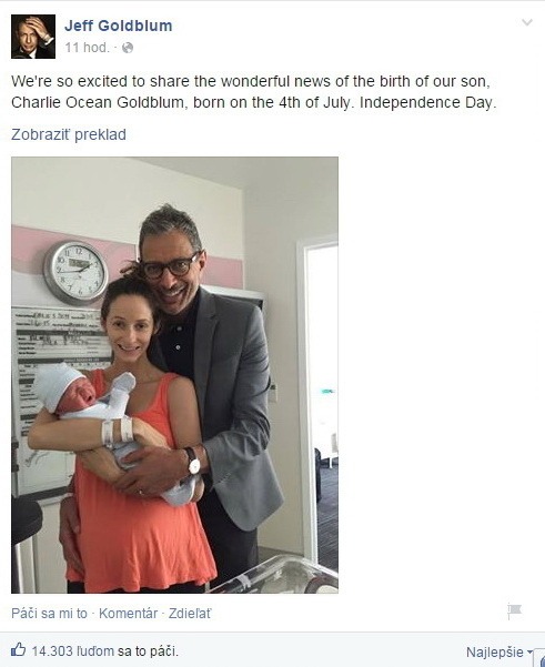 Jeff Goldblum sa so šťastnou novinkou podelil s fanúšikmi na sociálnej sieti Facebook. 