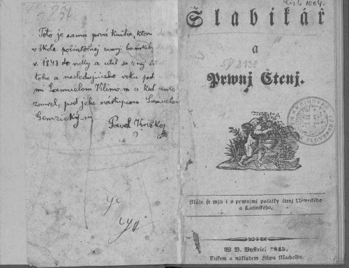 Kuzmány, Karol. Šlabikář a prwnj čtenj. W B. Bystrici, 1845. [exemplár s vlastnoručným záznamom vlastníka knihy P. Križka, sign. SD 2138]