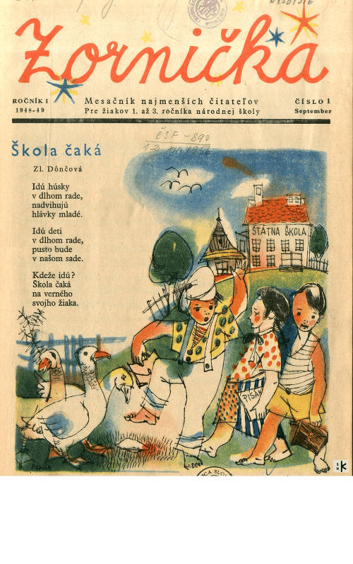 Časopis Zornička je tu dodnes pre deti už od roku 1948.