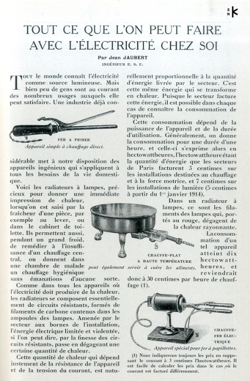 Propagačné články o nových pomocníkoch v domácnosti publikovali aj populárno-vedecké časopisy ako La Science et La Vie (juin 1913, 1914) z knižnice M. R. Štefánika vo fondoch SNK