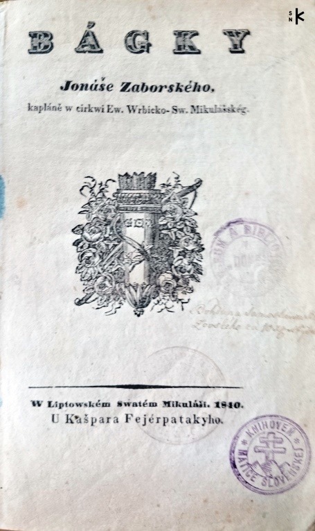 Záborského bájky – zbierky Bágky z roku 1840 (Liptovský sv. Mikuláš) a Bájky slovenské (1866, Pešť)