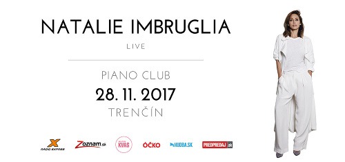 Speváčka Natalie Imbruglia príde