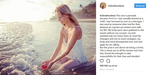 Modelka Helena Houdová v príspevku na známej sociálnej sieti tvrdí, že bola sexuálne zneužitá už ako 4-ročné dievčatko. 