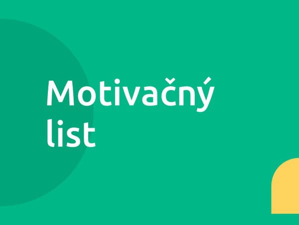 Ako napísať motivačný list do zamestnania Karierainfo sk