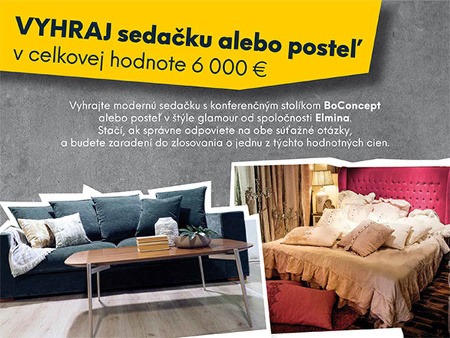 Vyhraj sedačku alebo posteľ Vyhraj sedačku alebo posteľ