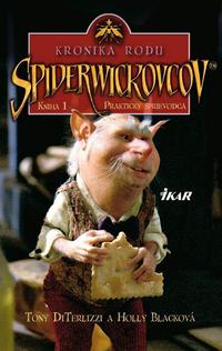 Tony DiTerlizzi/Holly Blacková - Kronika rodu Spiderwickovcov 1