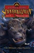 Holly Blacková/Tony diTerlizzi - Kronika rodu Spiderwickovcov 5.