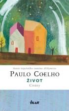 Paulo Coelho - Život (zbierka citátov)