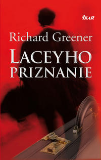 Richard Greener: Laceyho priznanie