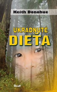 K. Donohue: Ukradnuté dieťa