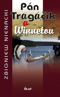 Z. Nienacki: Pán Tragáčik 12 a Winnetou