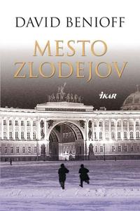 David Benioff: Mesto zlodejov