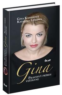 Gina. Pravdivý príbeh veštkyne