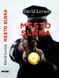 Dávid Levien: Mesto slnka