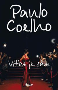 Paulo Coelho: Víťaz je sám