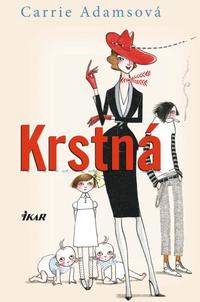 Carrie Adamsová: Krstná