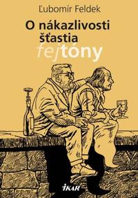 O nákazlivosti šťastia