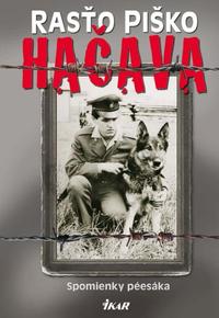 Rasťo Piško ponúka Hačavu