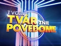 Tvoja tvár znie povedome: Tvoja tvár znie povedome: