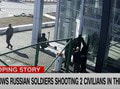CNN zverejnila krvavé VIDEO, na ktorom ruskí vojaci zabili civilistov a vyrabovali autosalón