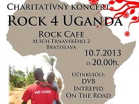 Charitatívny koncert Rock 4 Uganda Charitatívny koncert Rock 4 Uganda