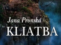 Kliatba (Jana Pronská)