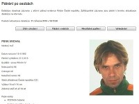 Meno Michala Penka sa objavilo na zozname hľadaných osôb v Českej republike. 