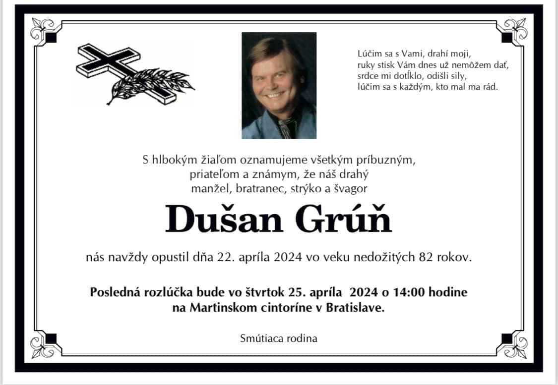 Úmrtie Dušana Grúňa (†81):