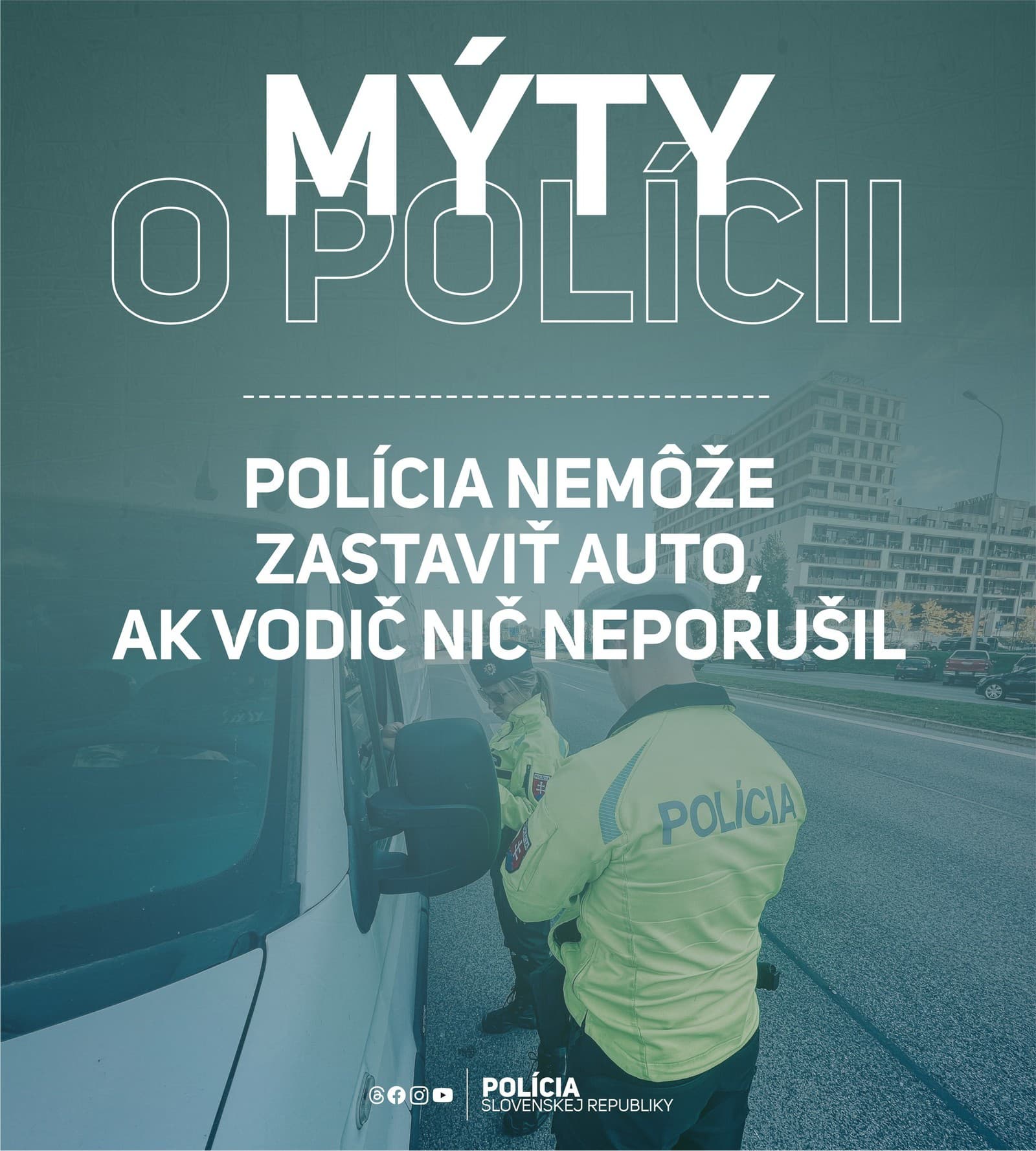 Policajti ťa bez dôvodu