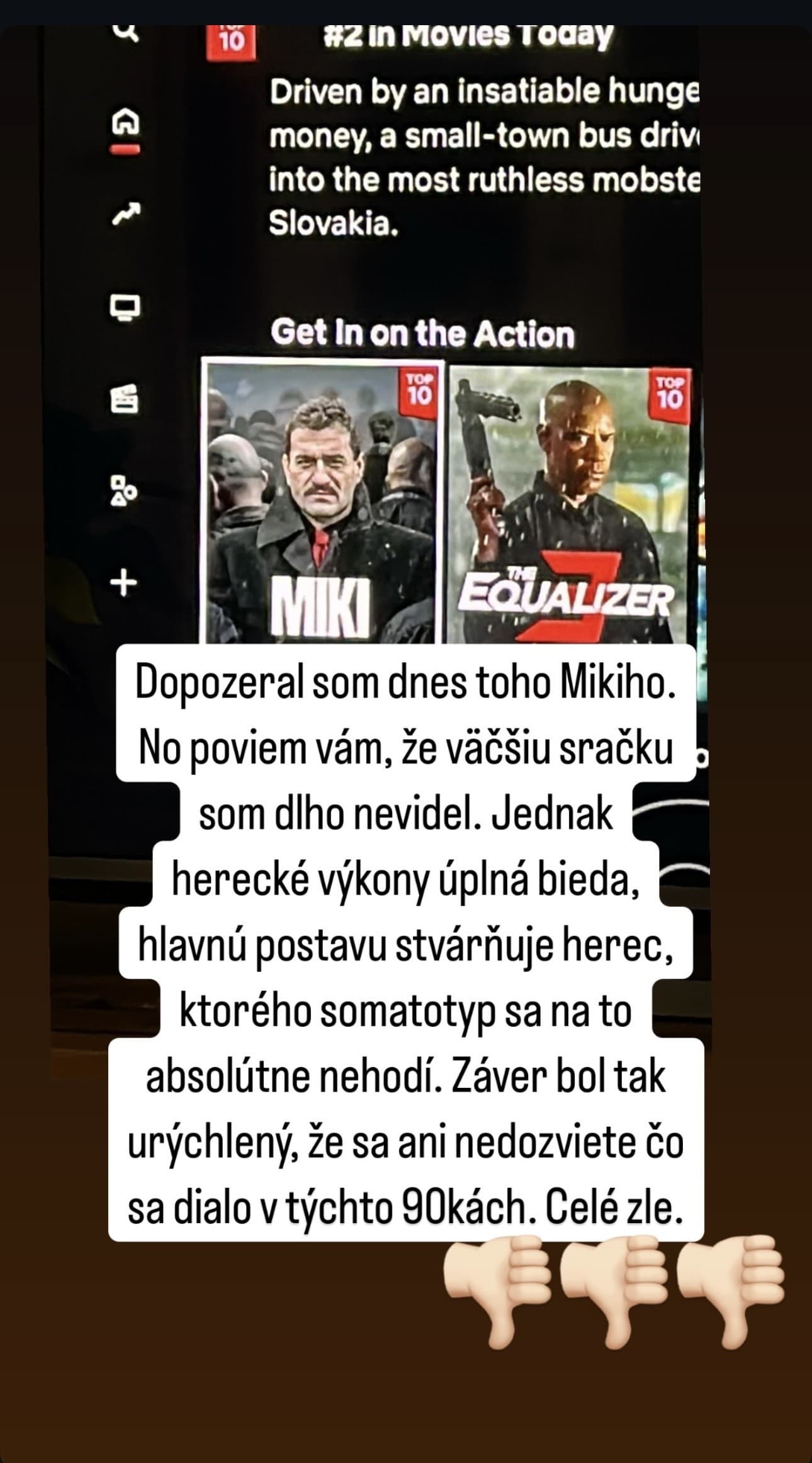 Kližan na svojom Instagrame zmietol film MIKI pod čiernu zem.