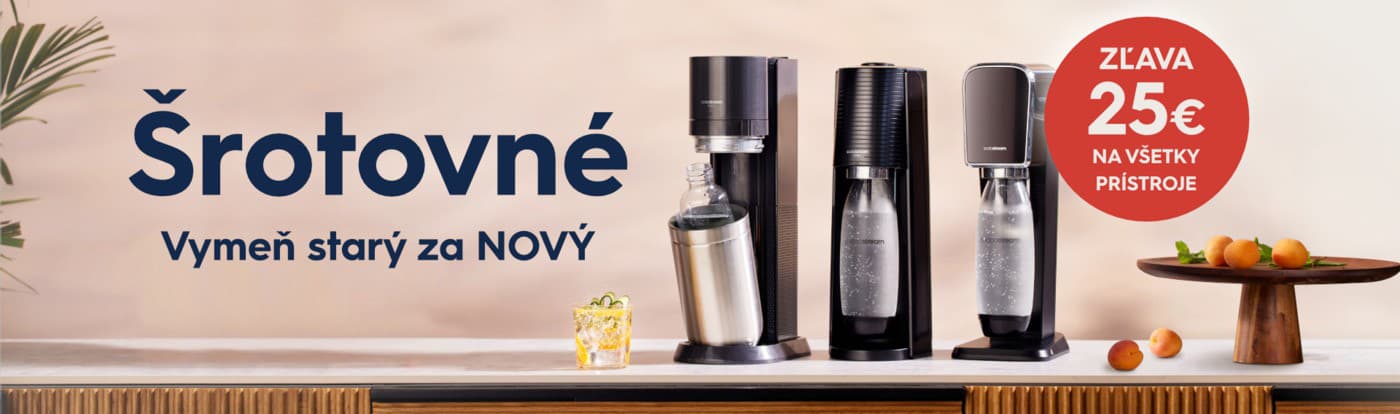 Šrotovné SodaStream – vymeňte starý za nový a získajte zľavu až 25 € na všetky prístroje