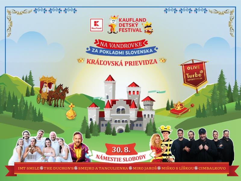 Ako si užiť poslednú prázdninovú nedeľu? Predsa na Kaufland Detskom festivale, ktorý všetkých  pozýva na kráľovský dvor