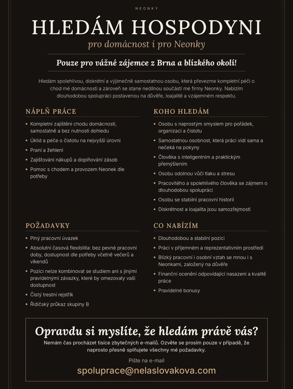 Nela Slováková hľadá hospodyňu. 
