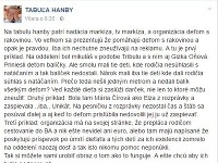 Na facebookovej stránke Tabuľa hanby sa objavil príspevok plný kritiky na adresu televízie Markíza, Nadácie Markíza a organizácie Deťom s rakovinou.