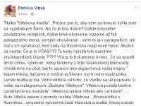 Patrícia Vitteková sa rozhovorila na svojom profile, kde nezabudla osočiť aj Orviskú.