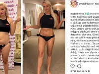 Eva Zelníková sa po návrate z Farmy dala na detox. Za jeden mesiac schudla osem kíl, čoho výsledkom sú jej krásne tvarované ženské krivky.