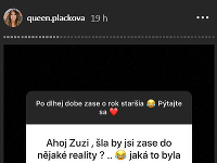 Zuzany Plačkovej sa na Instagrame pýtali, či by ešte šla do reality šou. 