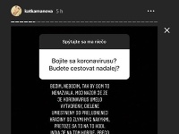 Katarína Manová sa ku koronavírusu vyjadrila na sociálnej sieti Instagram.