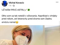 Michal Kovačič sa nechal zaočkovať prvou dávkou vakcíny.