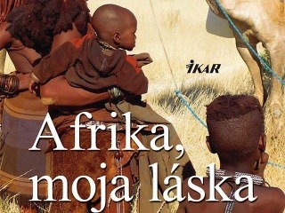 Afrika, moja láska