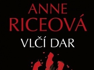 Anne Rice: Vlčí dar