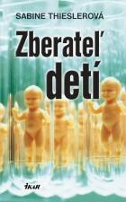 Sabine Thiesler - Zberateľ