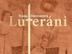 Ivana Havranová - Luteráni