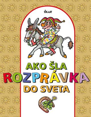 Ako šla rozprávka do