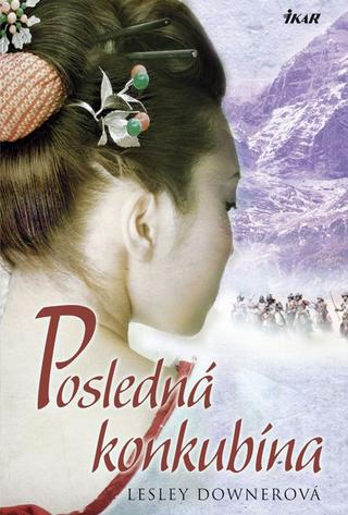 Lesley Downerová: Posledná konkubína
